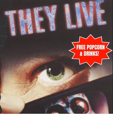 Image of Movie Screening: John Carpenter's "They Live"