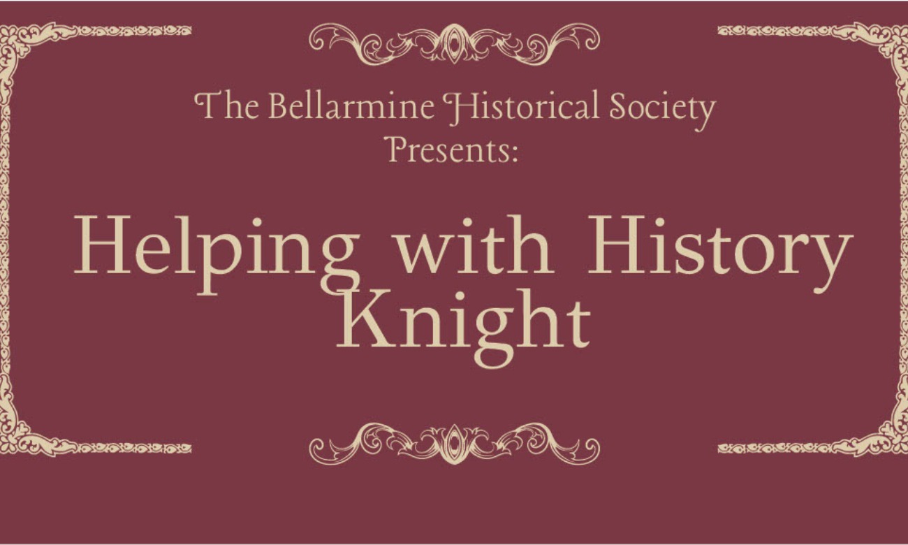Image of Helping with History Knight