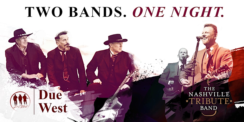 Image of Due West and the Nashville Tribute Band 