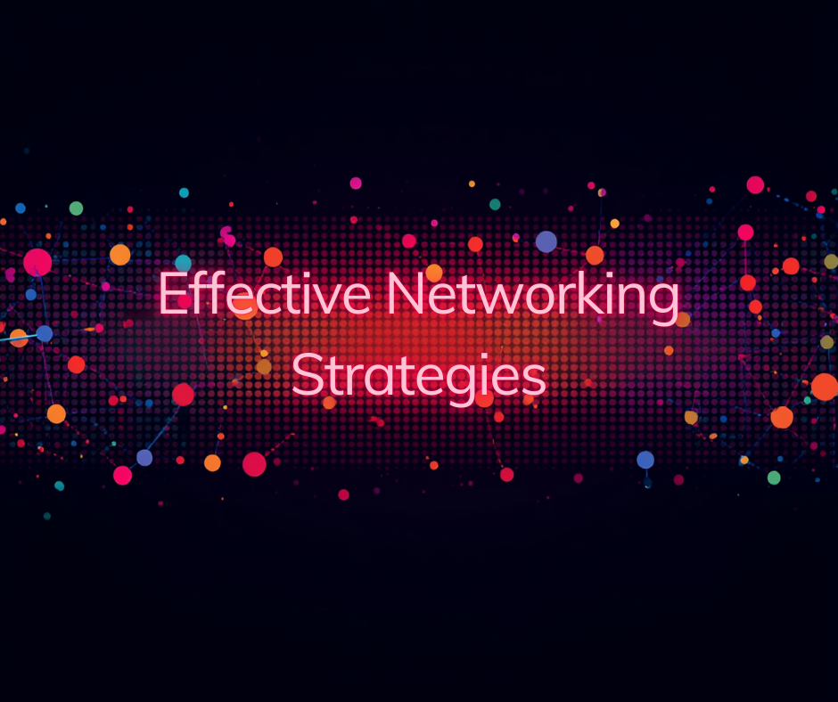 Image of Effective Networking Strategies