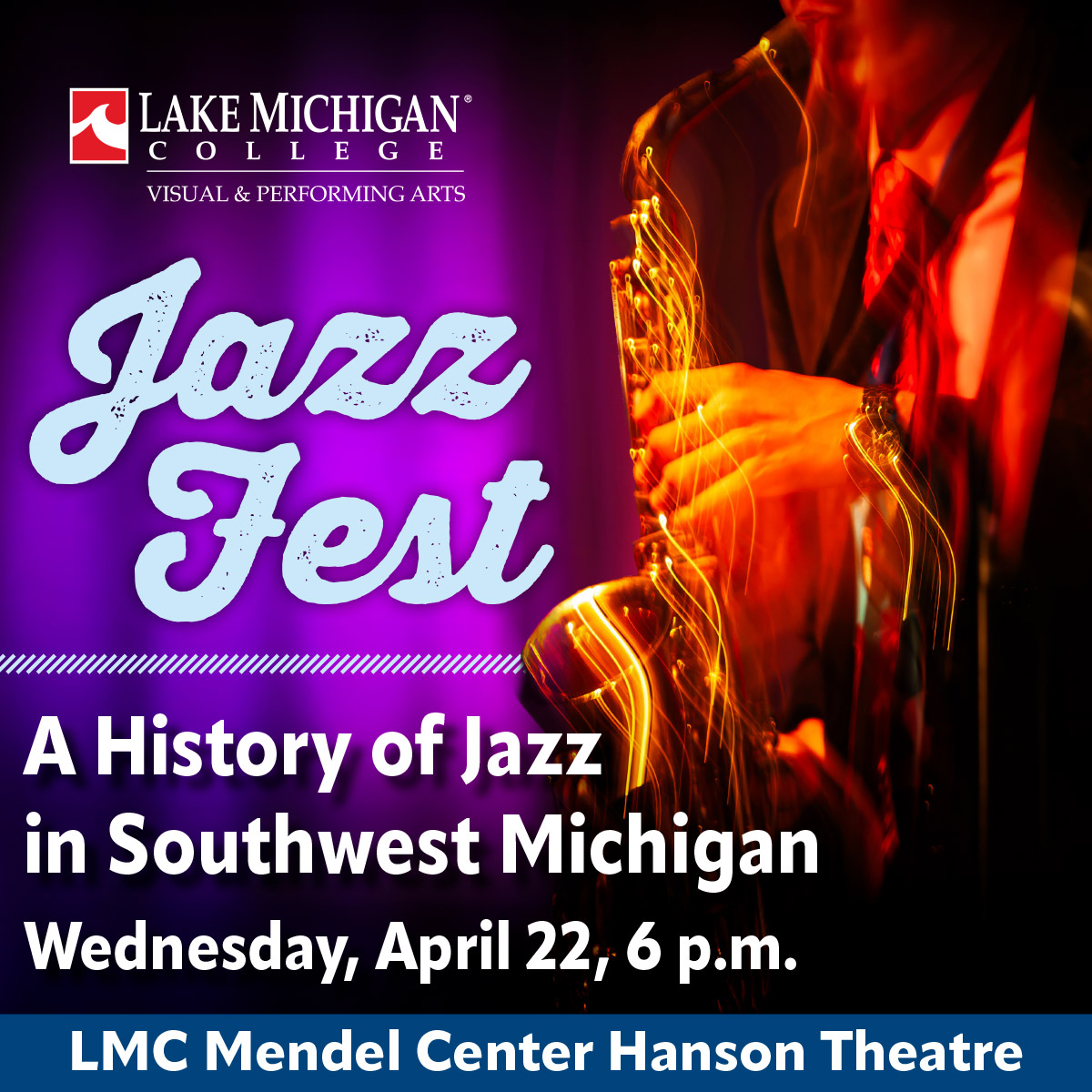 Image of Jazz Fest: The Stories We Tell.  A History of Jazz in Southwest Michigan