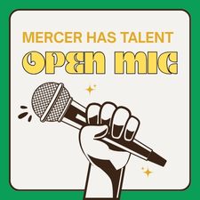 Image of Mercer Has Talent - Open Mic Night