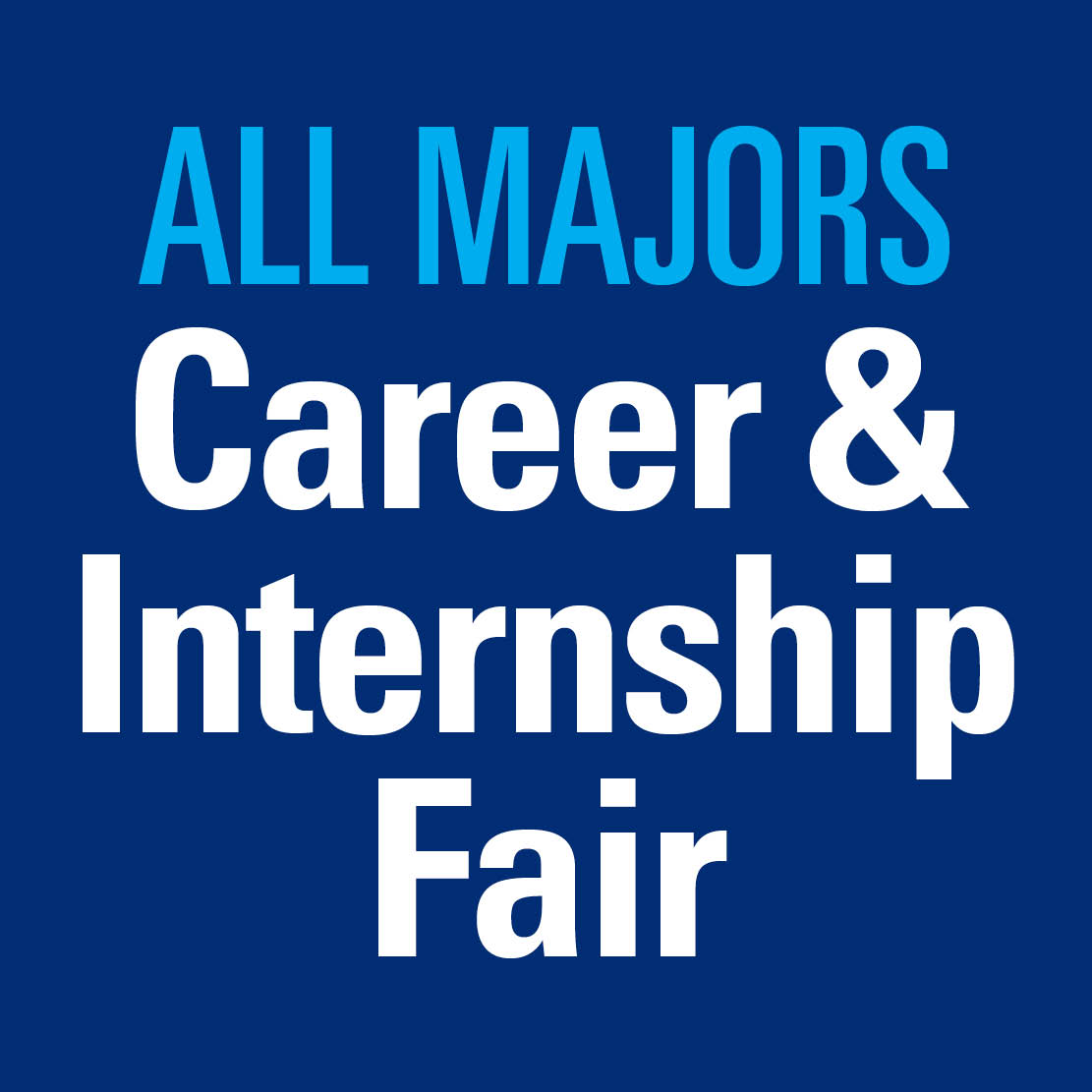 Image of Spring 2025 Career Fair - All Majors
