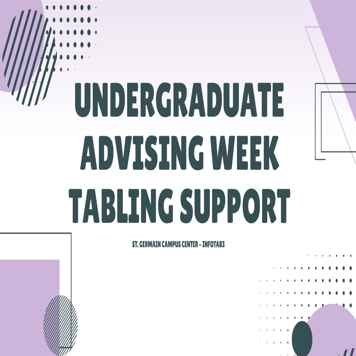 Image of Undergraduate Advising Week Tabling Suppor